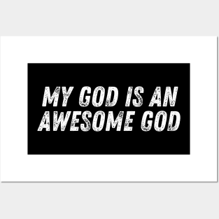 My God Is An Awesome God Christian Quote Posters and Art